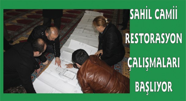 Sahil Cami Restorasyon Çalışmaları Başlıyor
