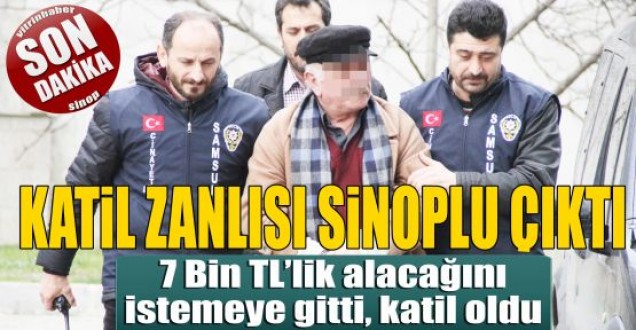 Samsun'daki cinayetin zanlısı Sinoplu çıktı