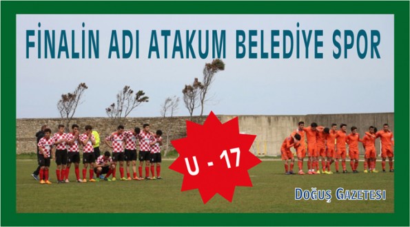 SİNOP 19.GURUP U-17 FİNALİNDE GÜLEN SAMSUN ATAKUM BELEDİYE SPOR OLDU