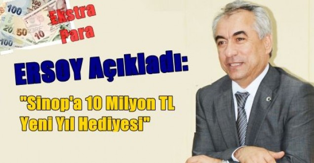 Sinop'a 10 Milyon TL Yeni Yıl Hediyesi