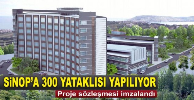 Sinop'a 300 yataklı akıllı hastane