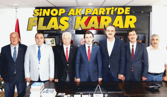 Sinop AK Parti'de 7 isimle 'Yola Devam' Kararı 