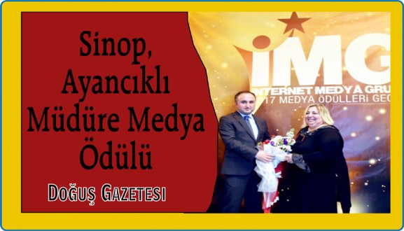 Sinop, Ayancıklı Müdüre Medya Ödülü