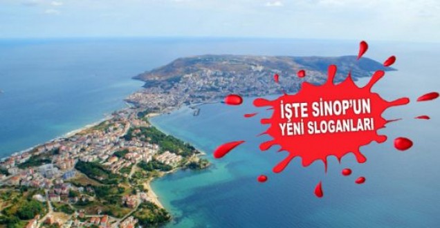 Sinop sloganını buldu