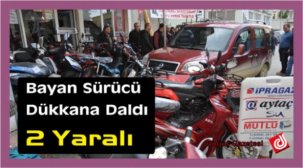 SİNOP'TA BAYAN SÜRÜCÜ DÜKKANA DALDI: 2 YARALI
