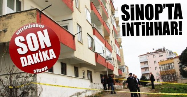 SİNOP'TA İNTİHAR