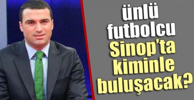 Sinop'ta tecrübe konuşacak