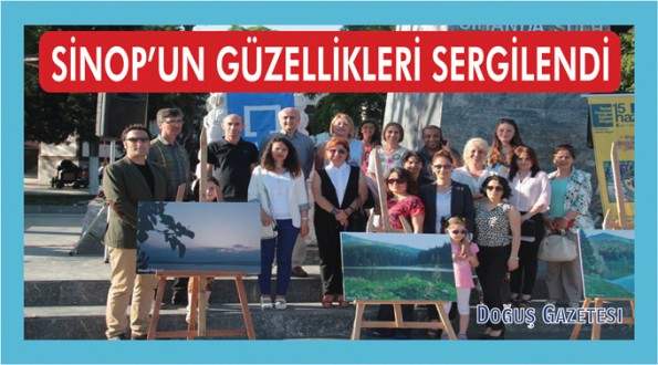 SİNOP'UN GÜZELLİKLERİ SERGİLENDİ