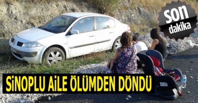 Sinoplu aile ölümden döndü