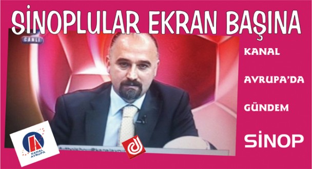 SİNOPLULAR EKRAN BAŞINA