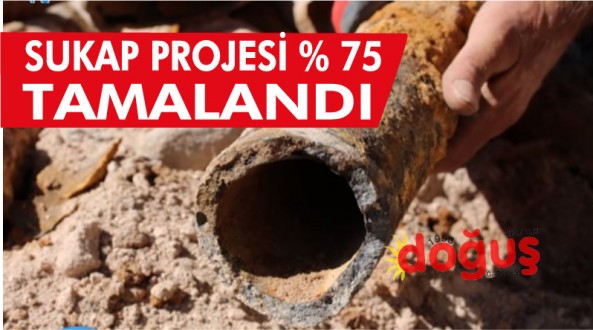 SUKAP Projesi %75 Tamamlandı