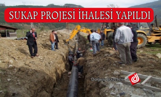 SUKAP PROJESİ İHALESİ YAPILDI