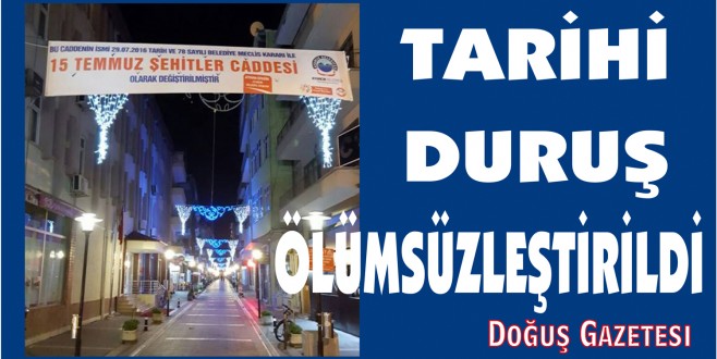 TARİHİ DURUŞ ÖLÜMSÜZLEŞTİRİLDİ