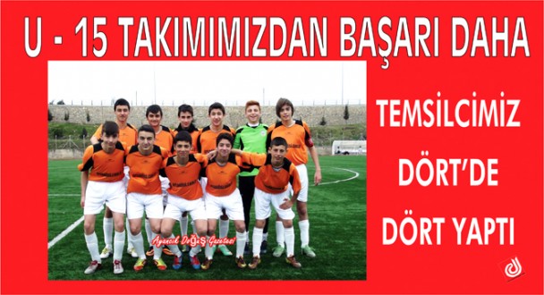 TEMSİLCİMİZ DÖRT'DE DÖRT YAPTI (1-4)ŞAMPİ… 