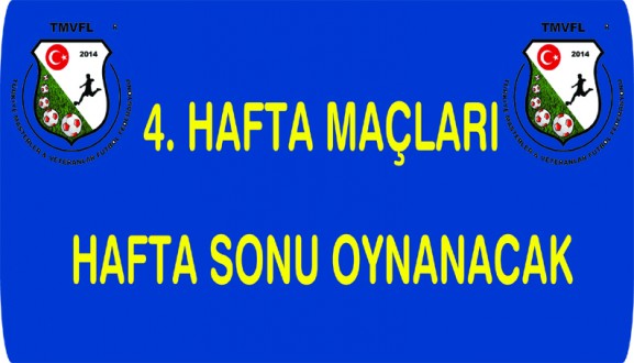 TMVFL ORTA KARADENİZ 4. HAFTA MAÇLARI HAFTA SONU OYNANACAK