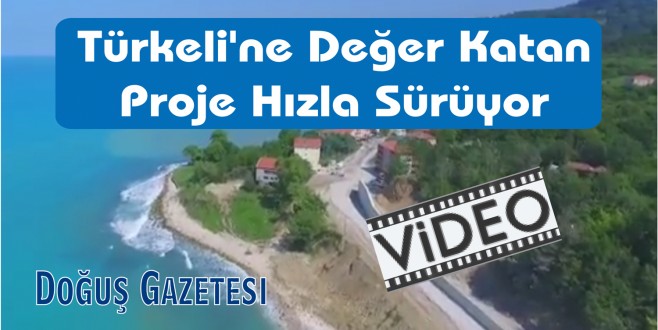 Türkeline Değer Katan Proje Hızla Sürüyor