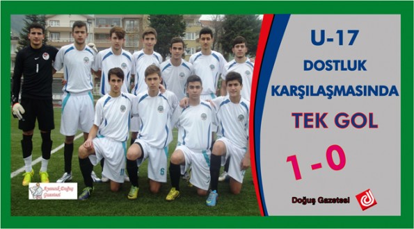 U-17 DOSTLUK KARŞILAŞMASINDA TEK GOL