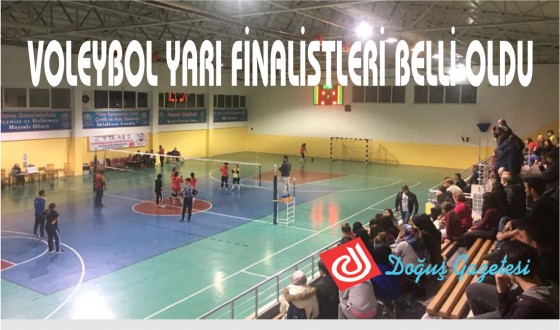 VOLEYBOL YARI FİNALİSTLERİ BELLİ OLDU