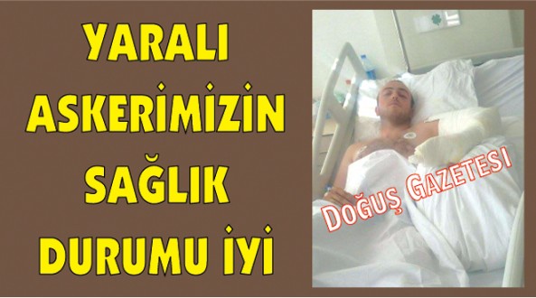 Yaralı Askerimizden İyi Haberler Geldi