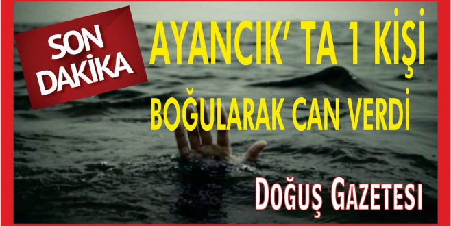 Yaşlı Adam Boğularak Can Verdi