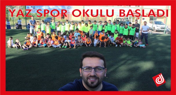 YAZ SPOR OKULU BAŞLADI