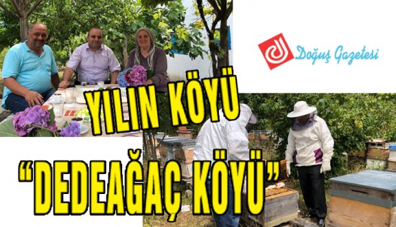 "YILIN KÖYÜ DEDEAĞAÇ KÖYÜ"