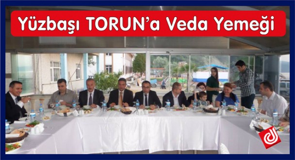 YÜZBAŞI VOLKAN TORUN'A VEDA YEMEĞİ